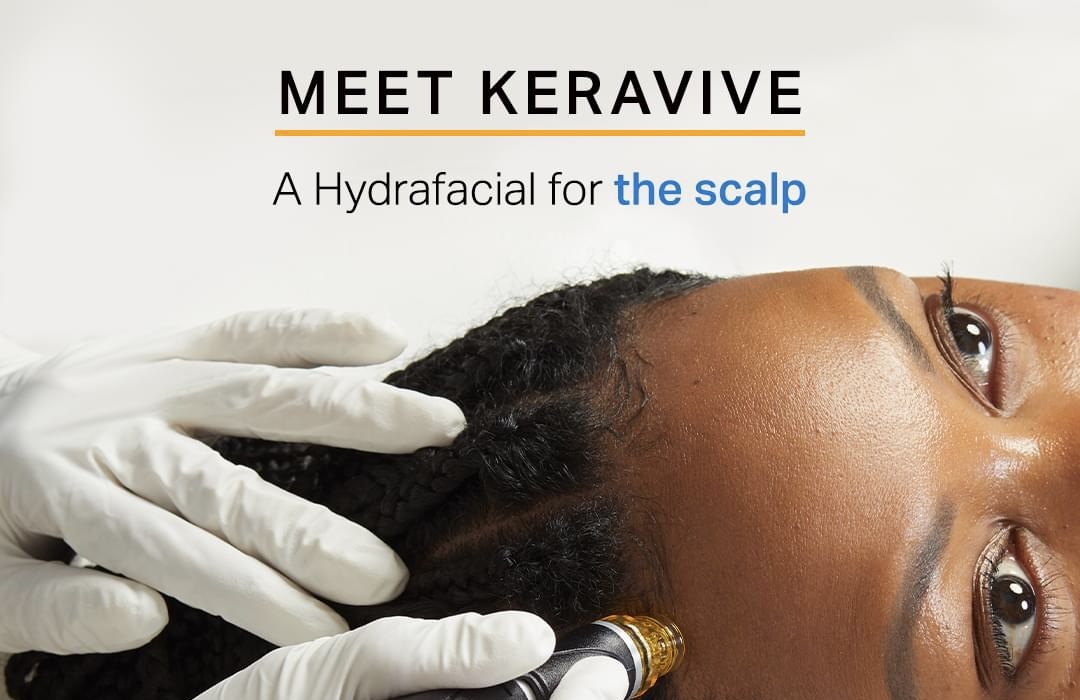 Take care of your scalp with Keravive — key features and benefits of the treatment