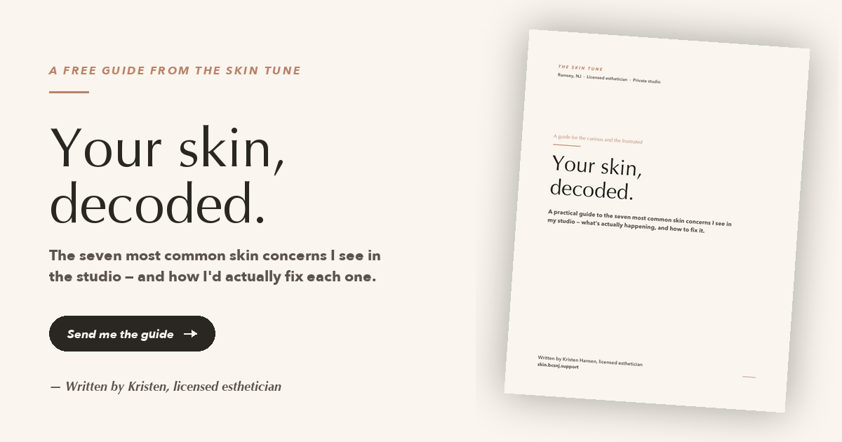 Your Skin, Decoded &mdash; a free guide from The Skin Tune